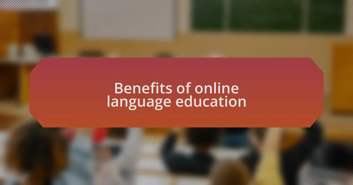 Benefits of online language education