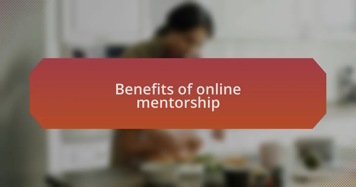 Benefits of online mentorship