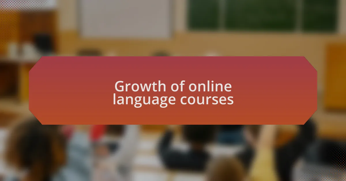 Growth of online language courses