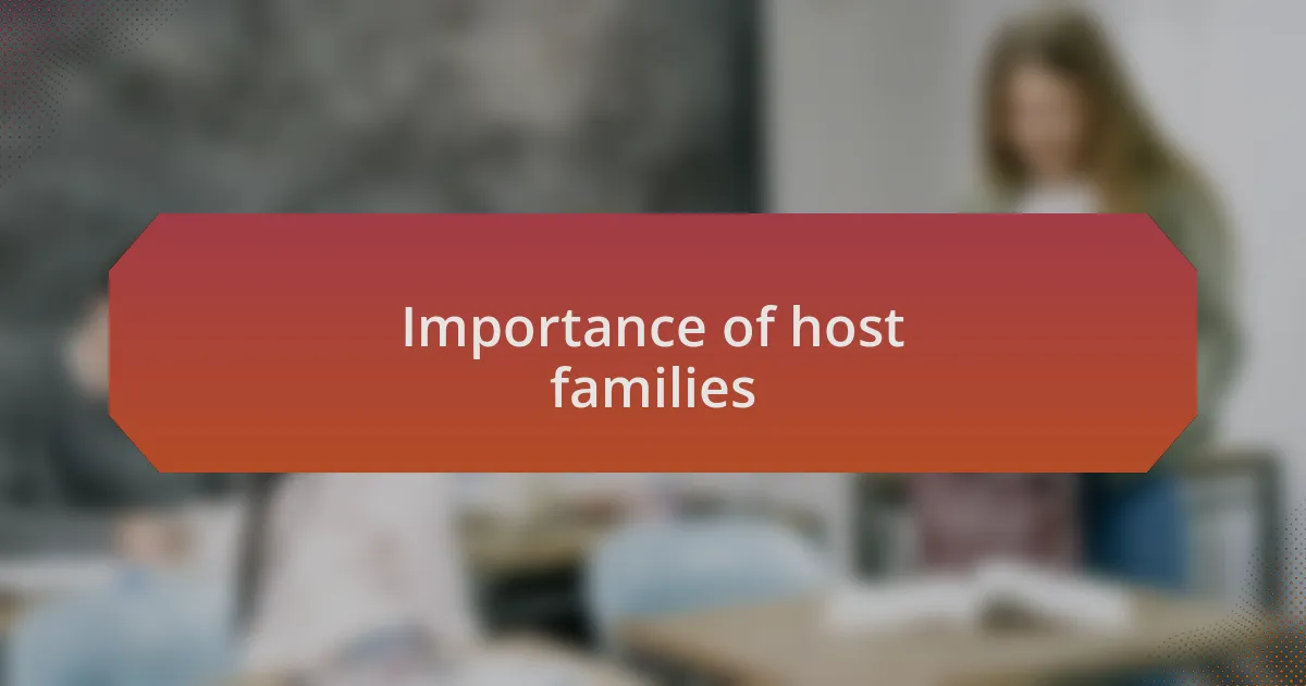 Importance of host families
