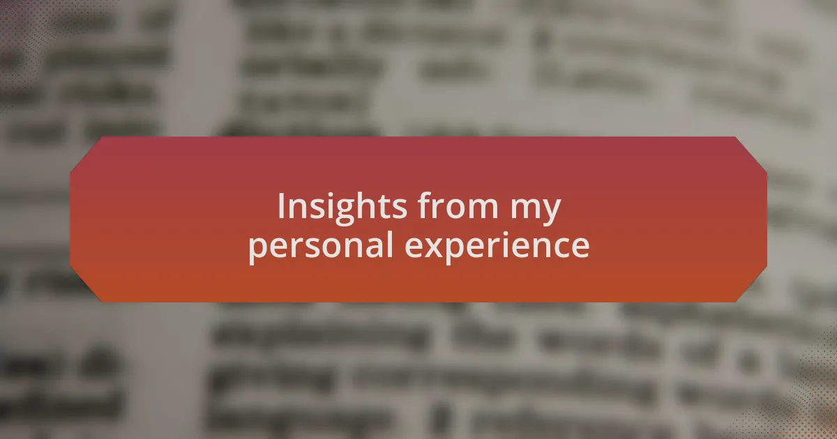 Insights from my personal experience